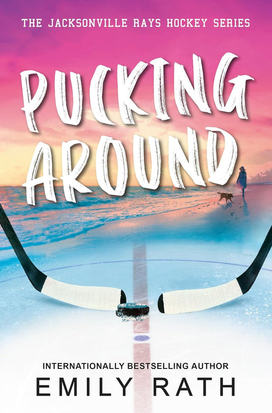 Signed Pucking Around