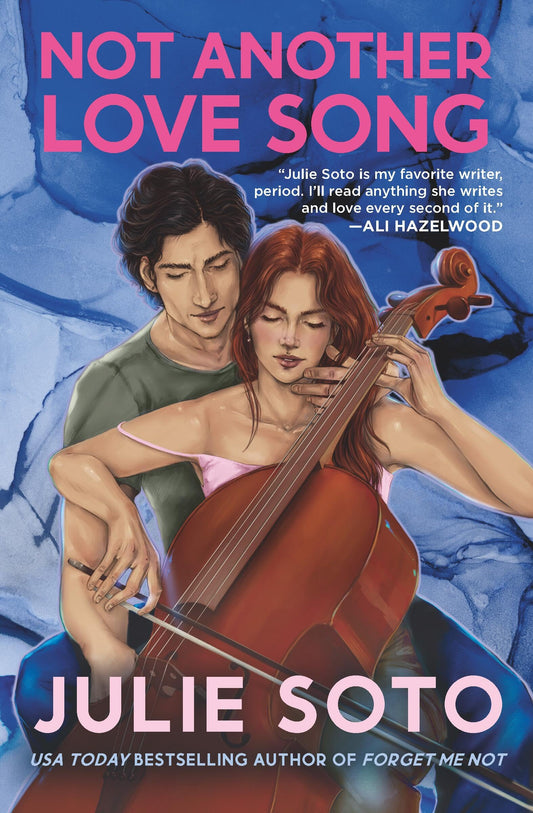 Signed Not Another Love Song by Julie Soto
